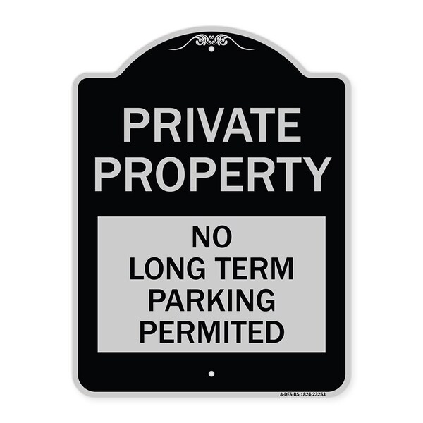 Private Property No Long-Term Parking Permitted Heavy-Gauge Aluminum Sign, 24" x 18", BS-1824-23253